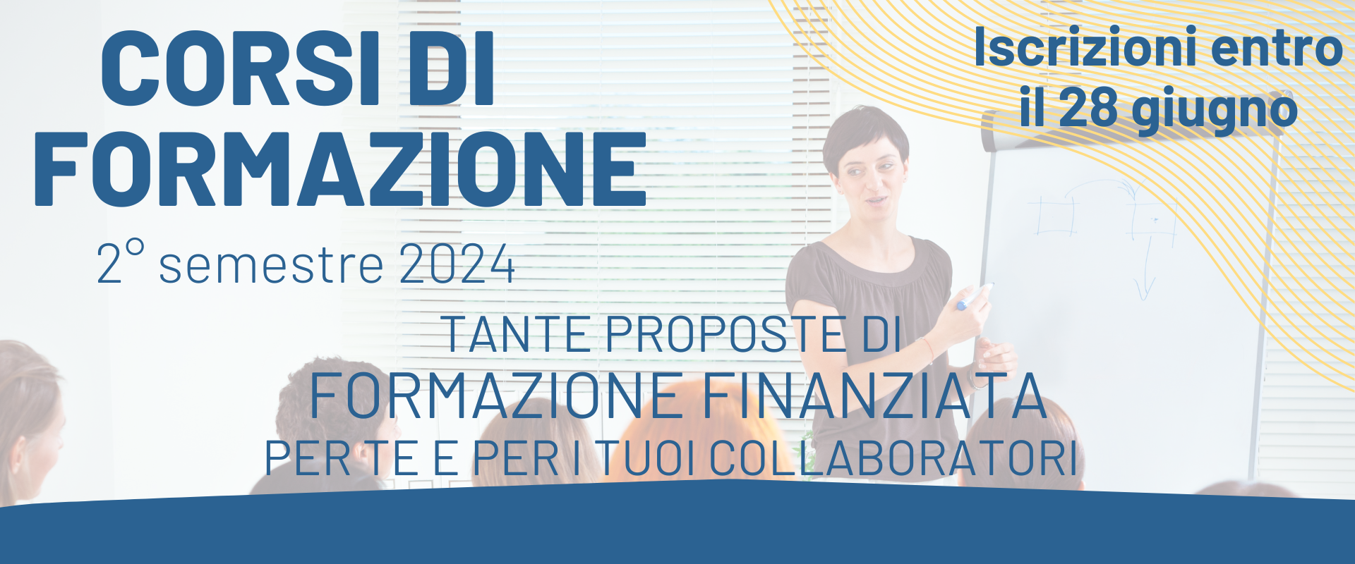 Nuove sfide, nuovi corsi: pronta l’offerta formativa autunno 2024.