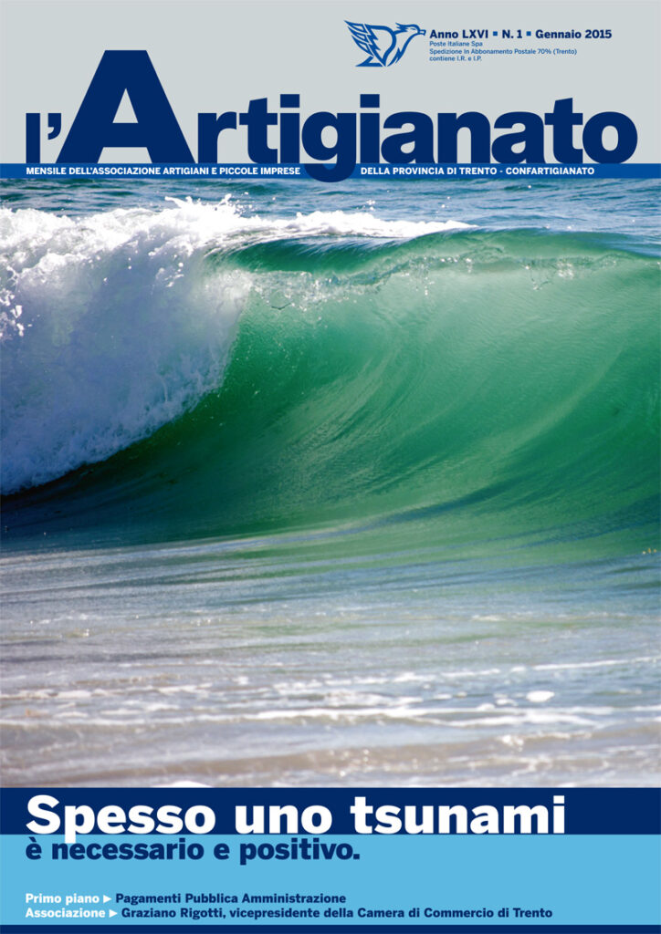 Spesso uno tsunami è necessario e positivo