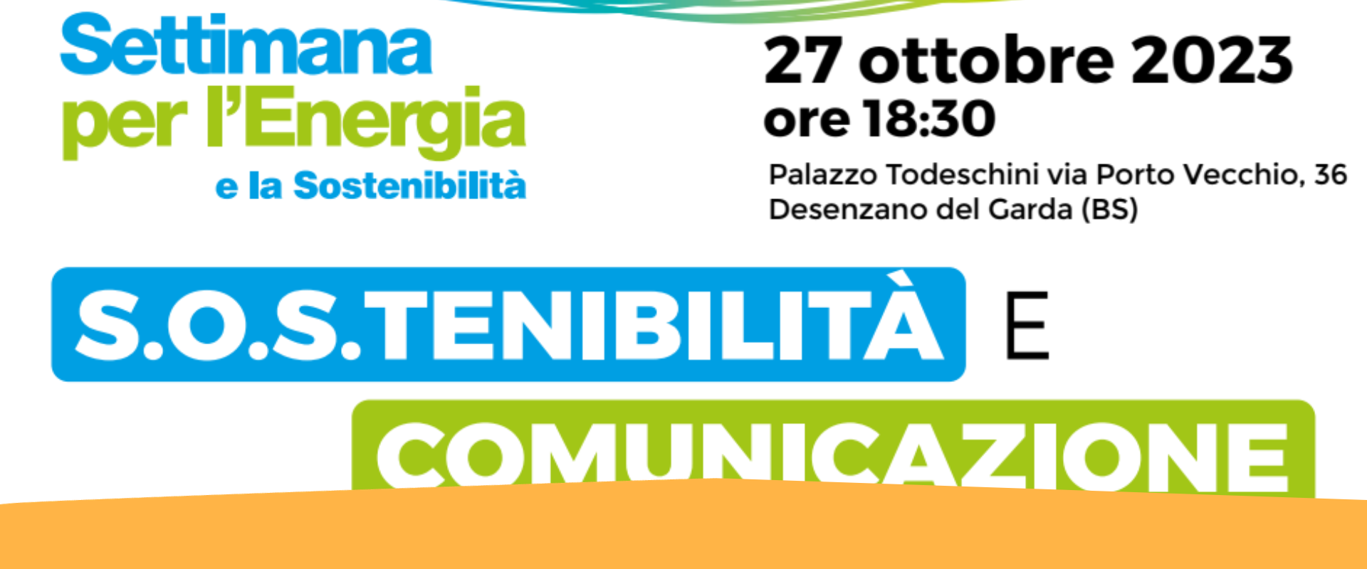 Il 27 ottobre l’evento “S.O.S.tenibilità e Comunicazione” a Desenzano del Garda