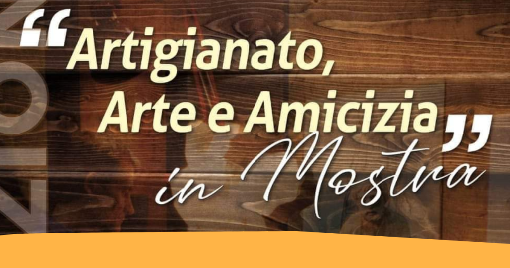 “Artigianato, arte e amicizia in mostra” per Gioviano Mich