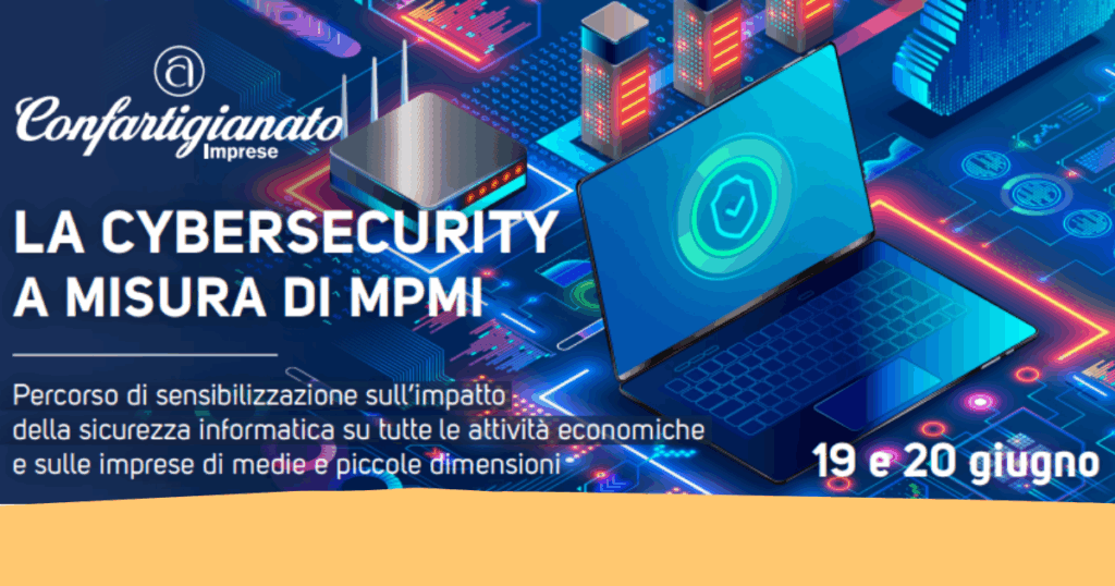 La Cybersecurity a misura di MPMI (seminario Online)