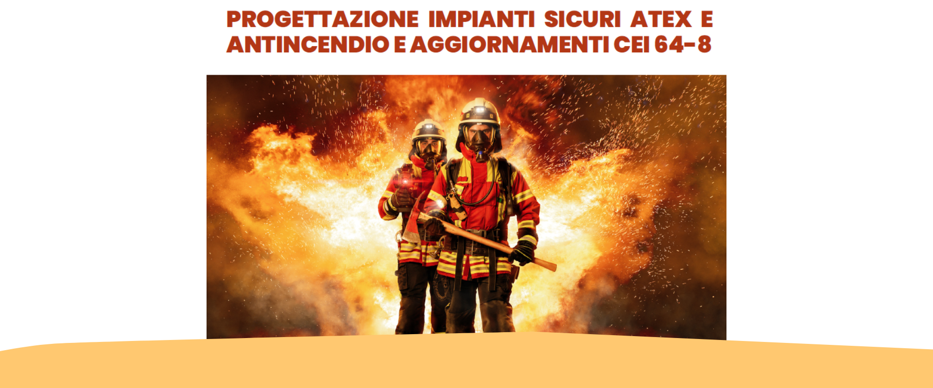 Seminario “Progettazione impianti sicuri ATEX e antincendio e aggiornamenti CEI 64-8”